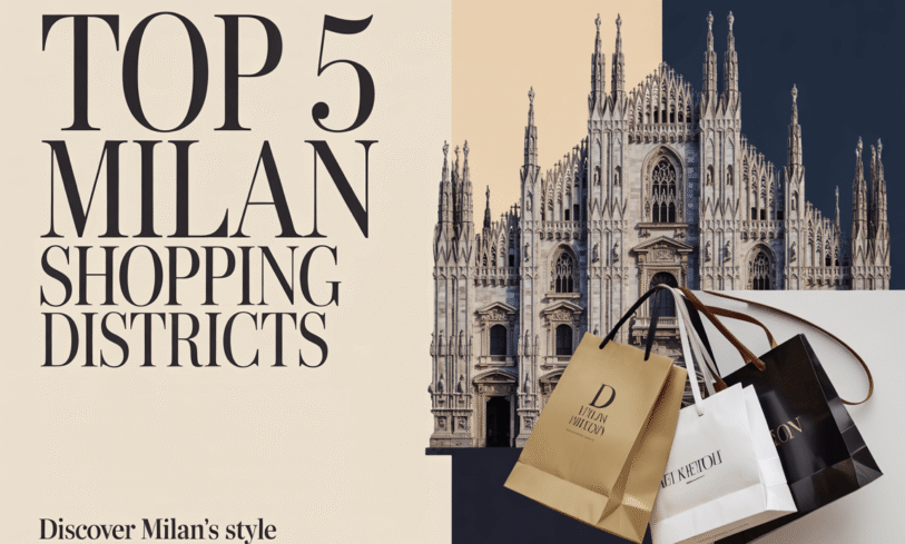 Where to Shop in Milan? 5 Districts Personal Shoppers Actually Use